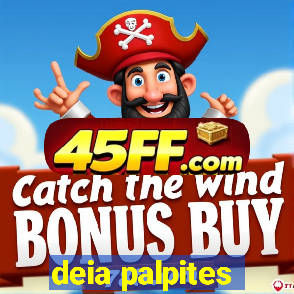 deia palpites